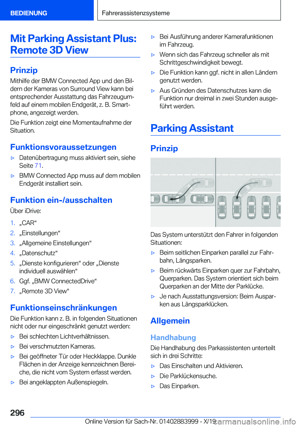 BMW X7 2020  Betriebsanleitungen (in German) �M�i�t��P�a�r�k�i�n�g��A�s�s�i�s�t�a�n�t��P�l�u�s�:�R�e�m�o�t�e��3�D��V�i�e�w
�P�r�i�n�z�i�p
�M�i�t�h�i�l�f�e��d�e�r��B�M�W��C�o�n�n�e�c�t�e�d��A�p�p��u�n�d��d�e�n��B�i�lj
�d�e�r�n��d�e�