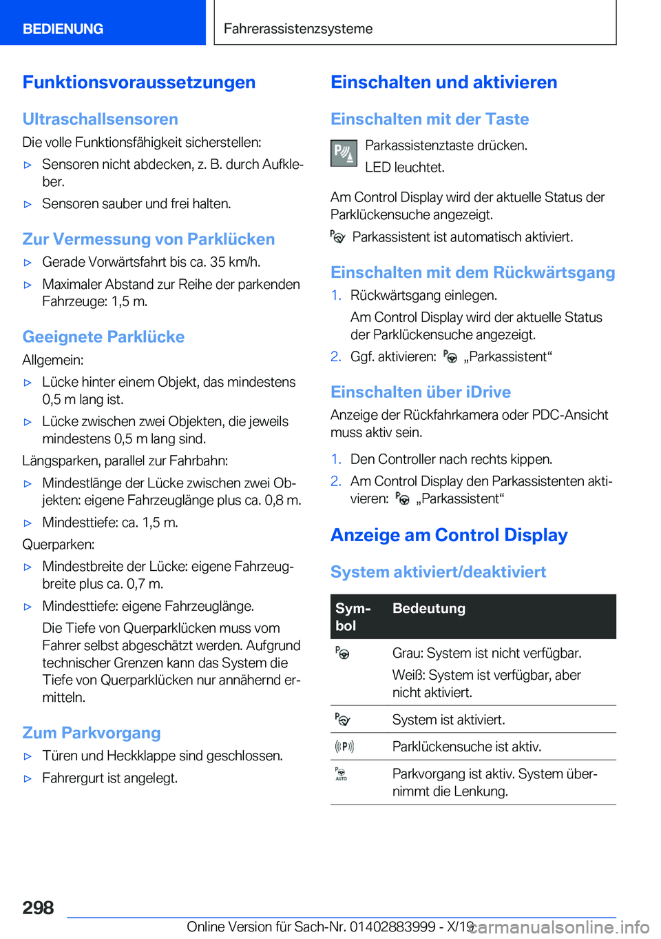 BMW X7 2020  Betriebsanleitungen (in German) �F�u�n�k�t�i�o�n�s�v�o�r�a�u�s�s�e�t�z�u�n�g�e�n
�U�l�t�r�a�s�c�h�a�l�l�s�e�n�s�o�r�e�n �D�i�e��v�o�l�l�e��F�u�n�k�t�i�o�n�s�f�