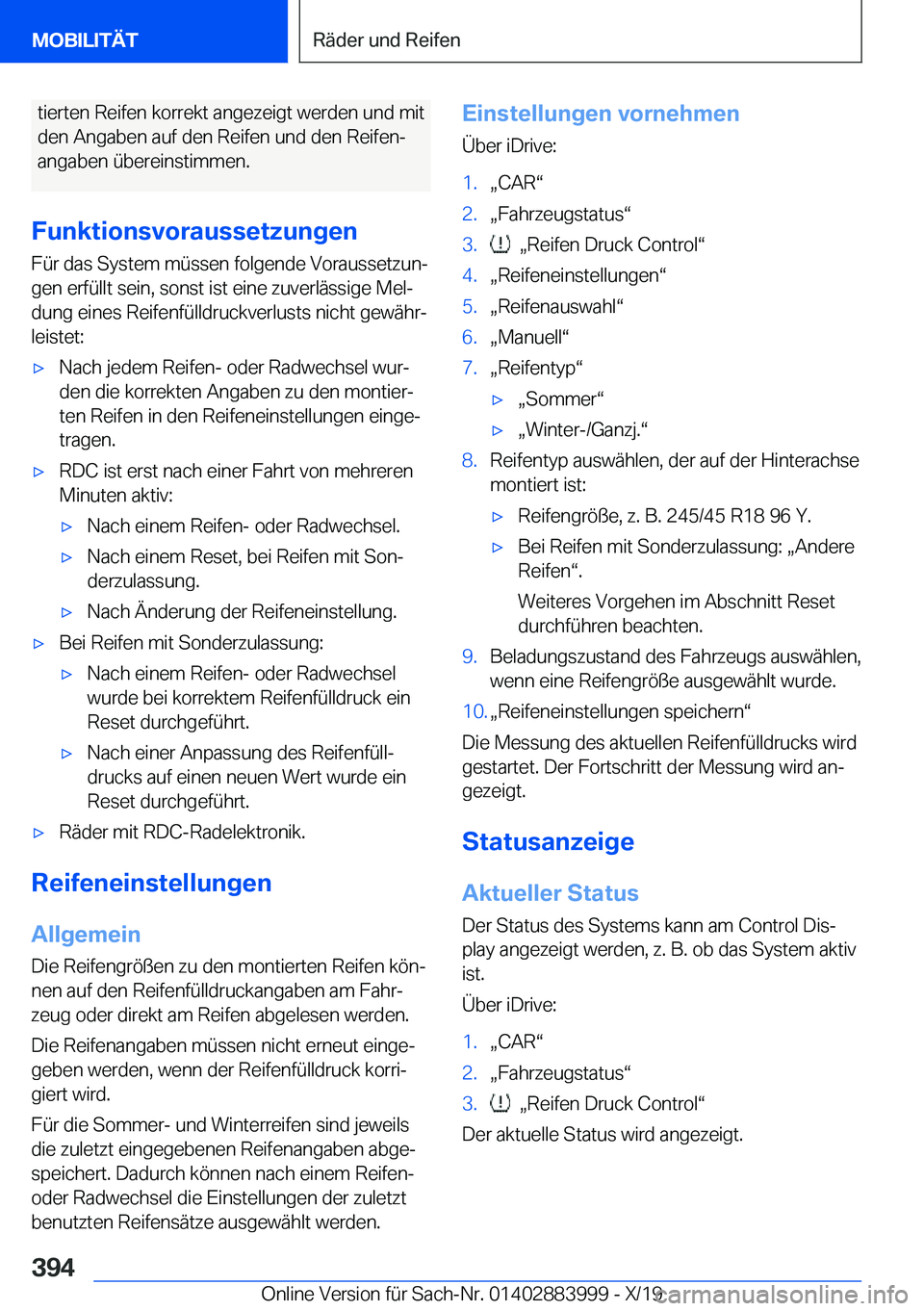 BMW X7 2020  Betriebsanleitungen (in German) �t�i�e�r�t�e�n��R�e�i�f�e�n��k�o�r�r�e�k�t��a�n�g�e�z�e�i�g�t��w�e�r�d�e�n��u�n�d��m�i�t
�d�e�n��A�n�g�a�b�e�n��a�u�f��d�e�n��R�e�i�f�e�n��u�n�d��d�e�n��R�e�i�f�e�nj �a�n�g�a�b�e�n��