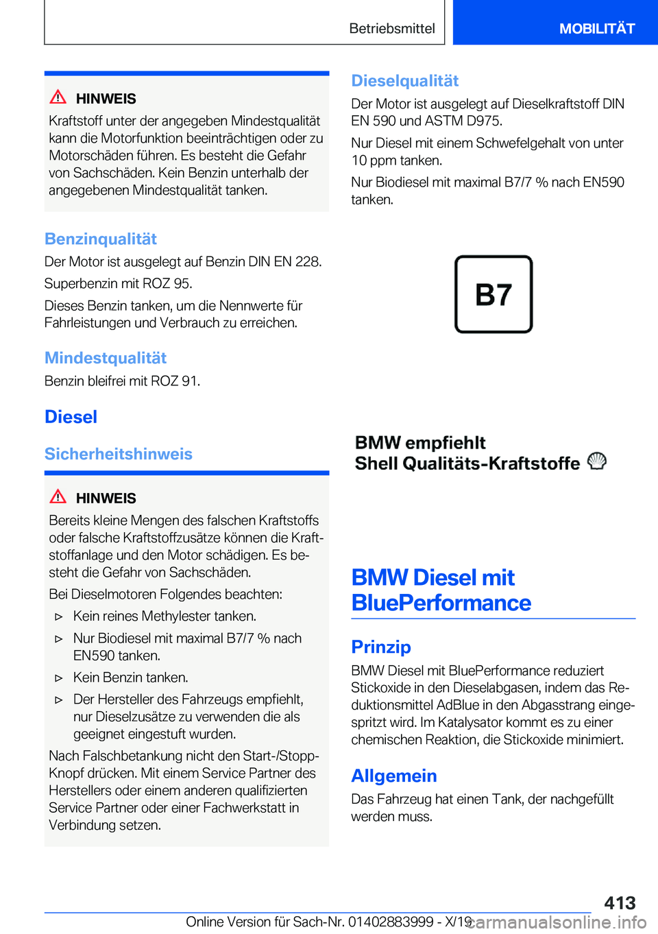 BMW X7 2020  Betriebsanleitungen (in German) �H�I�N�W�E�I�S
�K�r�a�f�t�s�t�o�f�f��u�n�t�e�r��d�e�r��a�n�g�e�g�e�b�e�n��M�i�n�d�e�s�t�q�u�a�l�i�t�