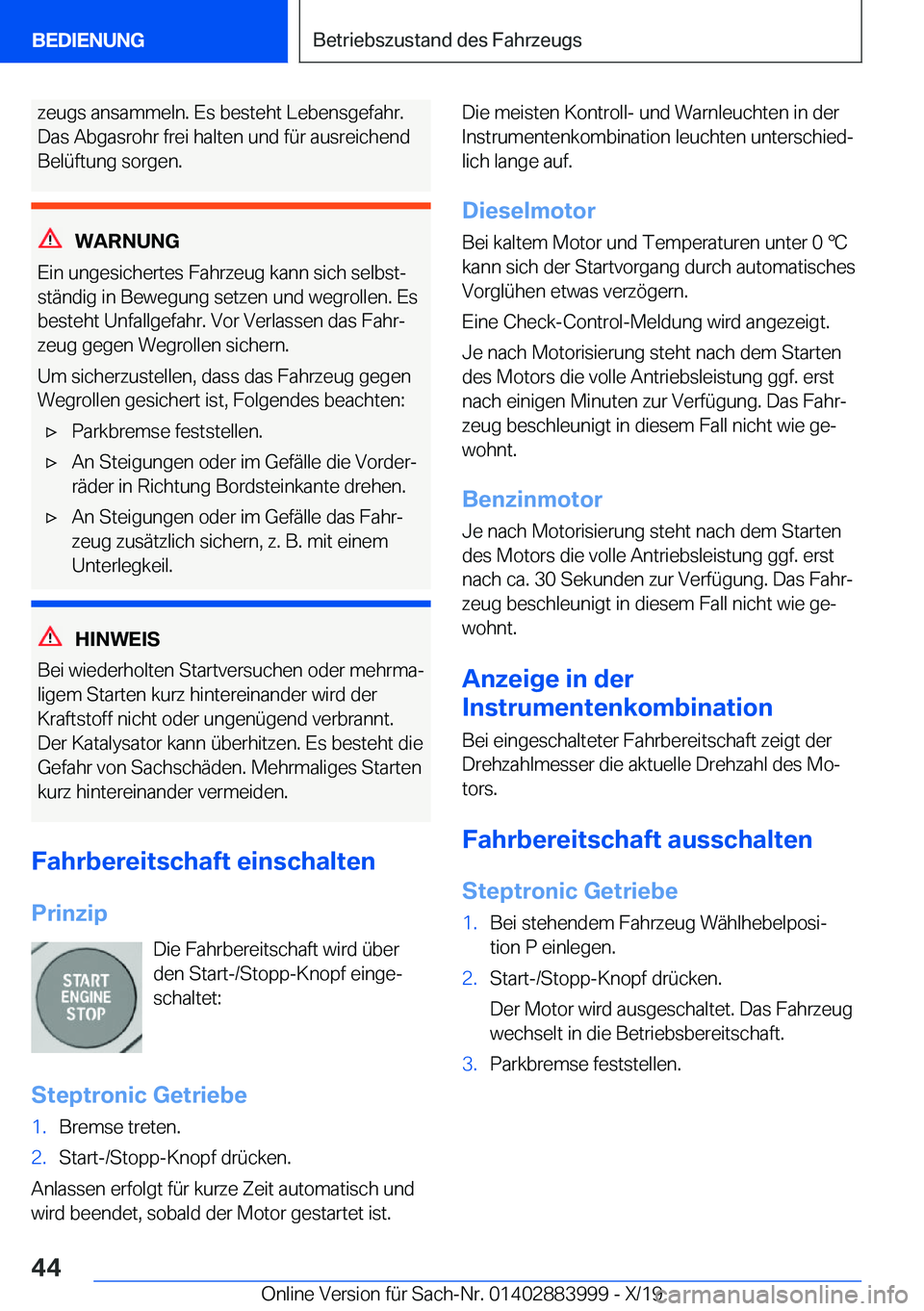 BMW X7 2020  Betriebsanleitungen (in German) �z�e�u�g�s��a�n�s�a�m�m�e�l�n�.��E�s��b�e�s�t�e�h�t��L�e�b�e�n�s�g�e�f�a�h�r�.
�D�a�s��A�b�g�a�s�r�o�h�r��f�r�e�i��h�a�l�t�e�n��u�n�d��f�