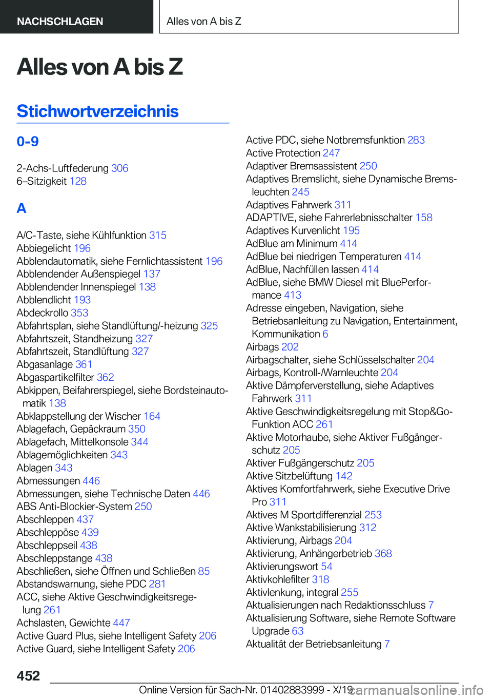 BMW X7 2020  Betriebsanleitungen (in German) �A�l�l�e�s��v�o�n��A��b�i�s��Z
�S�t�i�c�h�w�o�r�t�v�e�r�z�e�i�c�h�n�i�s�0�-�9 �2�-�A�c�h�s�-�L�u�f�t�f�e�d�e�r�u�n�g� �3�0�6�
�6m�S�i�t�z�i�g�k�e�i�t� �1�2�8�
�A �A�/�C�-�T�a�s�t�e�,��s�i�e�