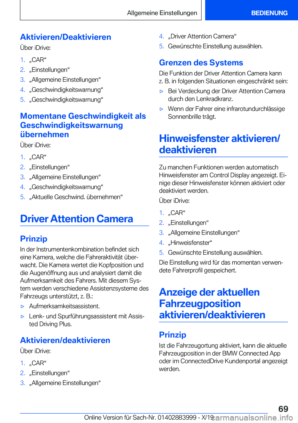 BMW X7 2020  Betriebsanleitungen (in German) �A�k�t�i�v�i�e�r�e�n�/�D�e�a�k�t�i�v�i�e�r�e�n
�