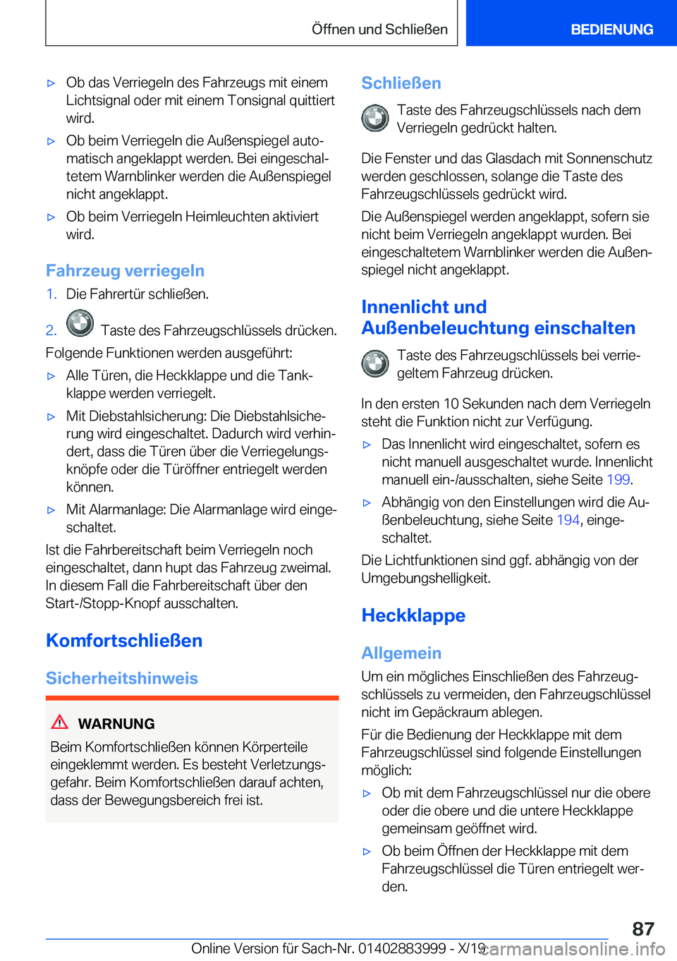 BMW X7 2020  Betriebsanleitungen (in German) x�O�b��d�a�s��V�e�r�r�i�e�g�e�l�n��d�e�s��F�a�h�r�z�e�u�g�s��m�i�t��e�i�n�e�m
�L�i�c�h�t�s�i�g�n�a�l��o�d�e�r��m�i�t��e�i�n�e�m��T�o�n�s�i�g�n�a�l��q�u�i�t�t�i�e�r�t
�w�i�r�d�.x�O�b��b�e