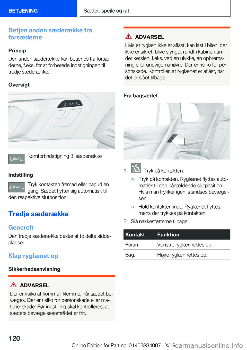 BMW X7 2020  InstruktionsbØger (in Danish) �B�e�t�j�e�n��a�n�d�e�n��s�æ�d�e�r�æ�k�k�e��f�r�a
�f�o�r�s�æ�d�e�r�n�e
�P�r�i�n�c�i�p
�D�e�n��a�n�d�e�n��s�æ�d�e�r�æ�k�k�e��k�a�n��b�e�t�j�e�n�e�s��f�r�a��f�o�r�s�æj �d�e�r�n�e�,��f�.