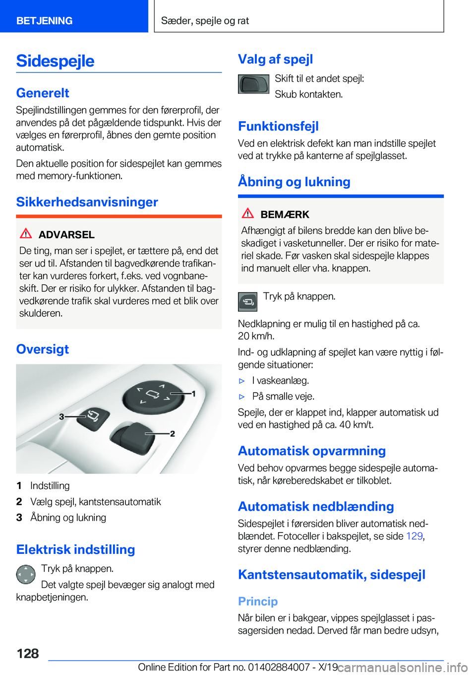 BMW X7 2020  InstruktionsbØger (in Danish) �S�i�d�e�s�p�e�j�l�e
�G�e�n�e�r�e�l�t�S�p�e�j�l�i�n�d�s�t�i�l�l�i�n�g�e�n��g�e�m�m�e�s��f�o�r��d�e�n��f�