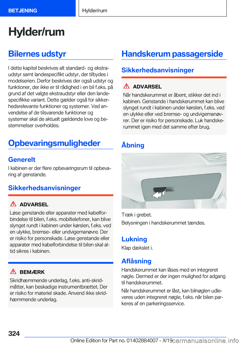 BMW X7 2020  InstruktionsbØger (in Danish) �H�y�l�d�e�r�/�r�u�m�B�i�l�e�r�n�e�s��u�d�s�t�y�r
�I��d�e�t�t�e��k�a�p�i�t�e�l��b�e�s�k�r�i�v�e�s��a�l�t��s�t�a�n�d�a�r�d�-��o�g��e�k�s�t�r�aj
�u�d�s�t�y�r��s�a�m�t��l�a�n�d�e�s�p�e�c�i�f�i