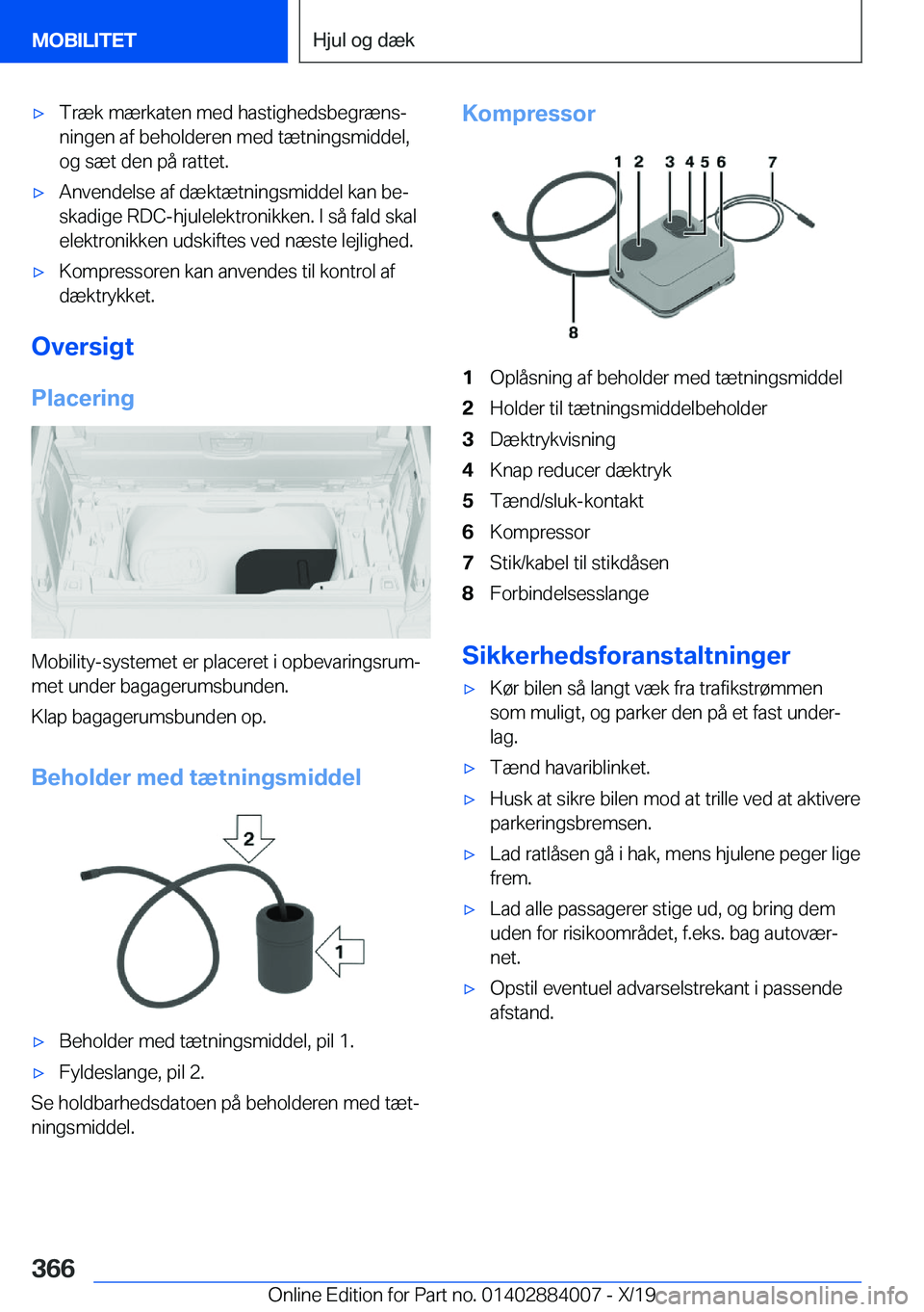 BMW X7 2020  InstruktionsbØger (in Danish) 'x�T�r�æ�k��m�æ�r�k�a�t�e�n��m�e�d��h�a�s�t�i�g�h�e�d�s�b�e�g�r�æ�n�sj�n�i�n�g�e�n��a�f��b�e�h�o�l�d�e�r�e�n��m�e�d��t�æ�t�n�i�n�g�s�m�i�d�d�e�l�,
�o�g��s�æ�t��d�e�n��p�å��r�a�t�