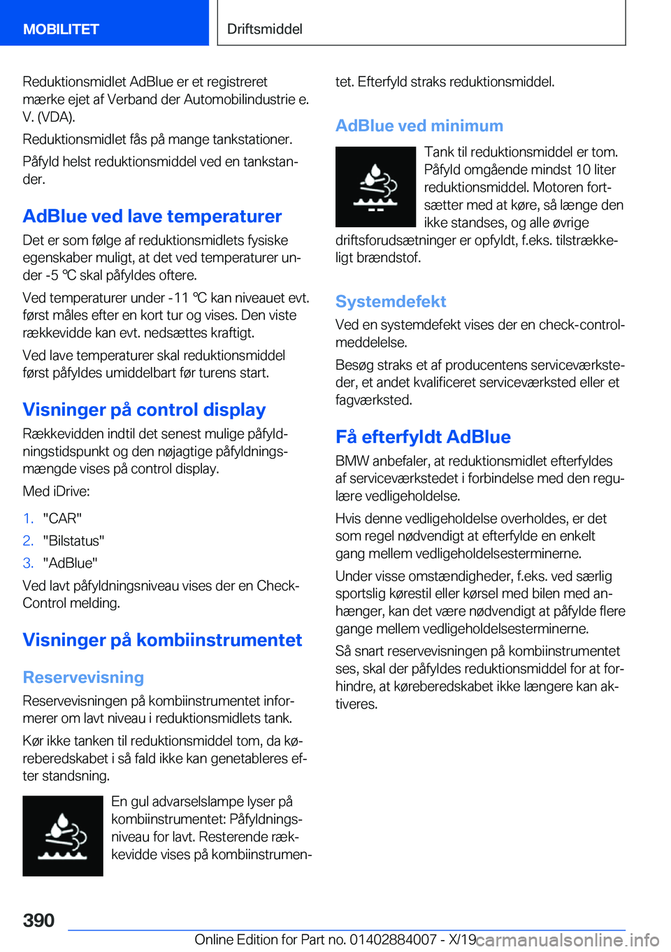 BMW X7 2020  InstruktionsbØger (in Danish) �R�e�d�u�k�t�i�o�n�s�m�i�d�l�e�t��A�d�B�l�u�e��e�r��e�t��r�e�g�i�s�t�r�e�r�e�t
�m�æ�r�k�e��e�j�e�t��a�f��V�e�r�b�a�n�d��d�e�r��A�u�t�o�m�o�b�i�l�i�n�d�u�s�t�r�i�e��e�.
�V�.��(�V�D�A�)�.
�R