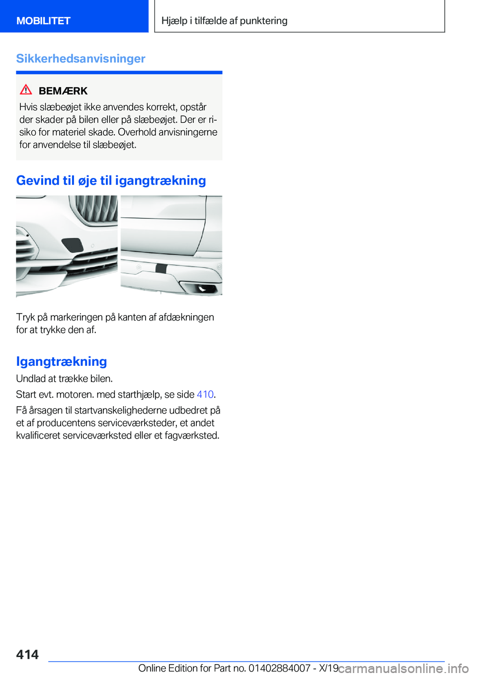 BMW X7 2020  InstruktionsbØger (in Danish) �S�i�k�k�e�r�h�e�d�s�a�n�v�i�s�n�i�n�g�e�r
�B�E�M�Æ�R�K
�H�v�i�s��s�l�æ�b�e�