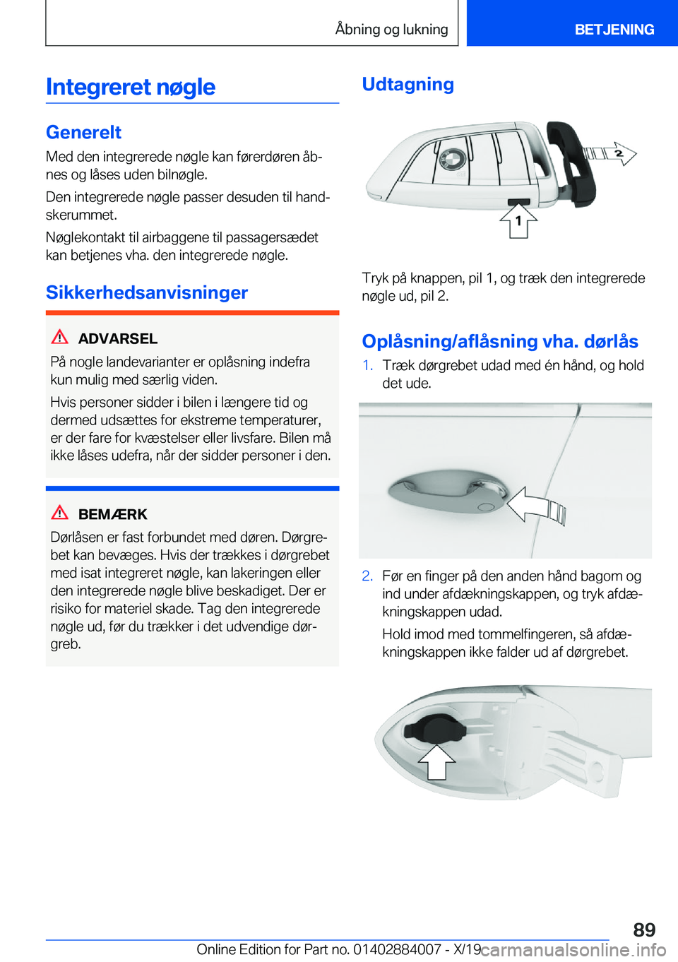 BMW X7 2020  InstruktionsbØger (in Danish) �I�n�t�e�g�r�e�r�e�t��n�
