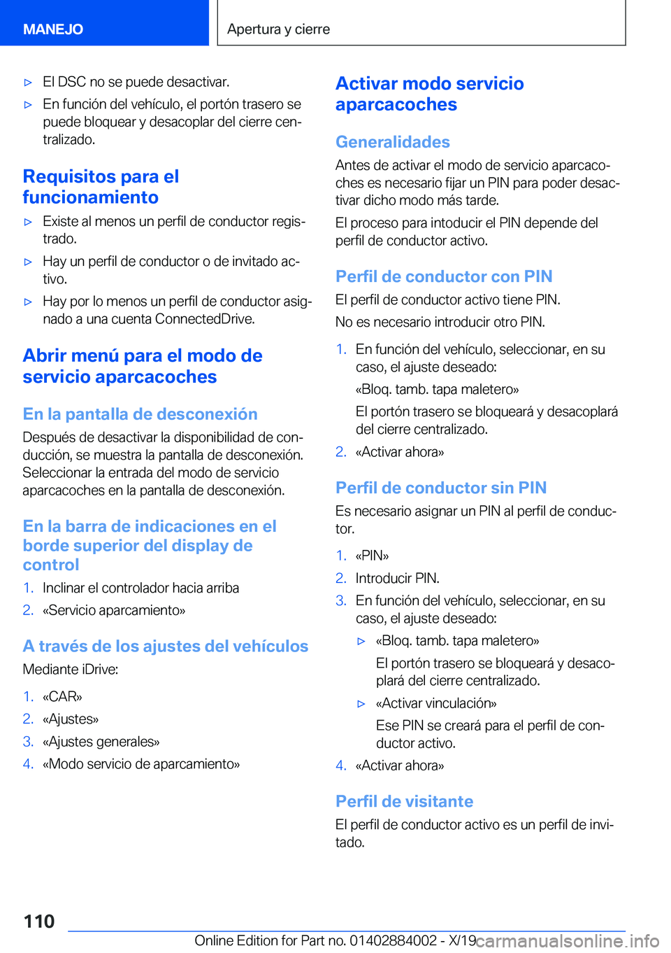 BMW X7 2020  Manuales de Empleo (in Spanish) x�E�l��D�S�C��n�o��s�e��p�u�e�d�e��d�e�s�a�c�t�i�v�a�r�.x�E�n��f�u�n�c�i�