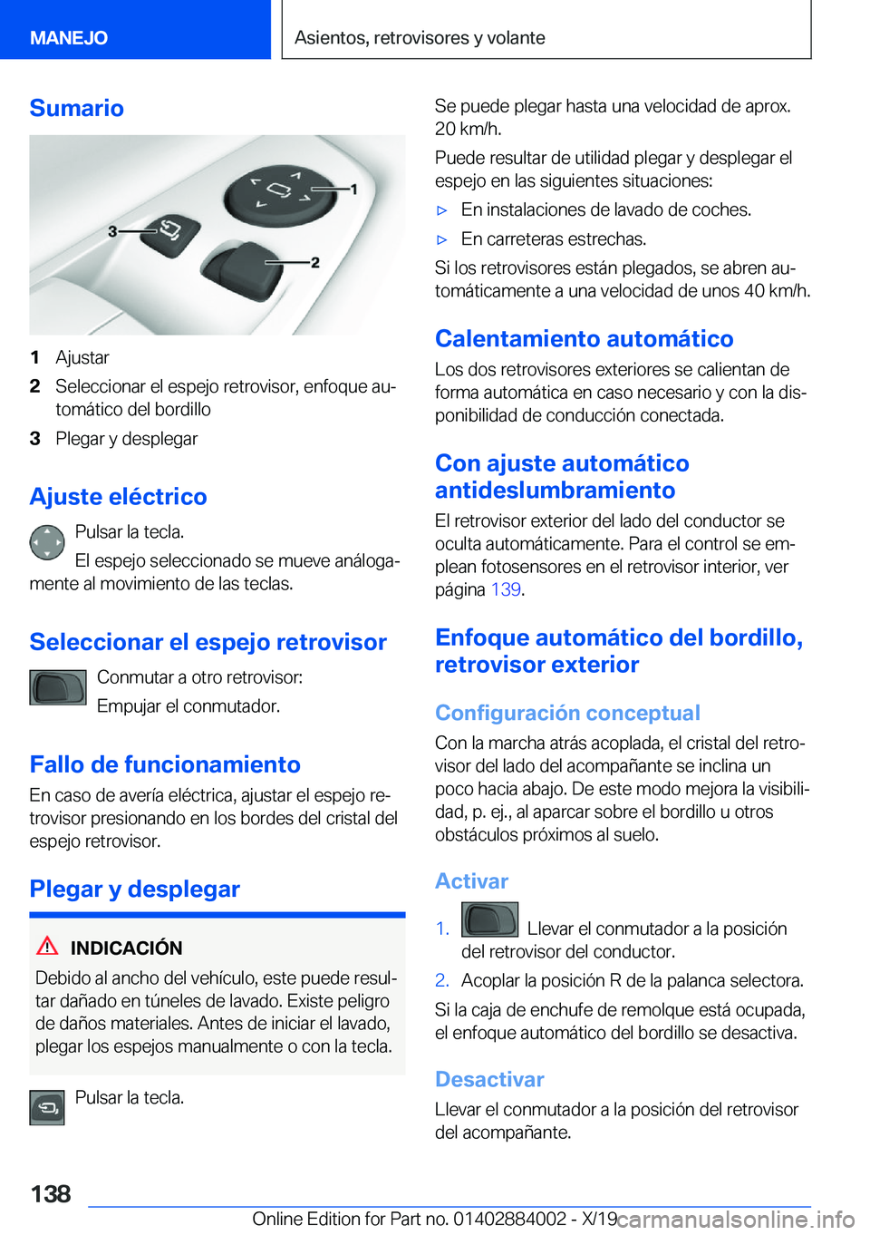BMW X7 2020  Manuales de Empleo (in Spanish) �S�u�m�a�r�i�o�1�A�j�u�s�t�a�r�2�S�e�l�e�c�c�i�o�n�a�r��e�l��e�s�p�e�j�o��r�e�t�r�o�v�i�s�o�r�,��e�n�f�o�q�u�e��a�uª
�t�o�m�