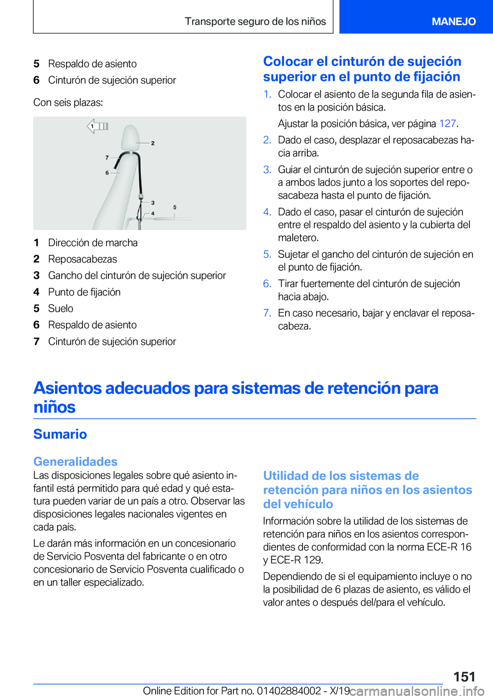 BMW X7 2020  Manuales de Empleo (in Spanish) �5�R�e�s�p�a�l�d�o��d�e��a�s�i�e�n�t�o�6�C�i�n�t�u�r�