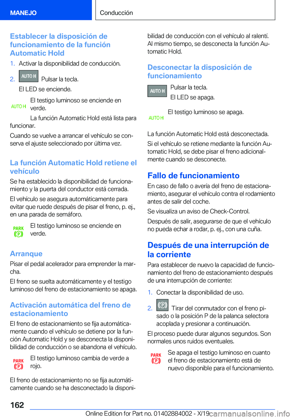 BMW X7 2020  Manuales de Empleo (in Spanish) �E�s�t�a�b�l�e�c�e�r��l�a��d�i�s�p�o�s�i�c�i�