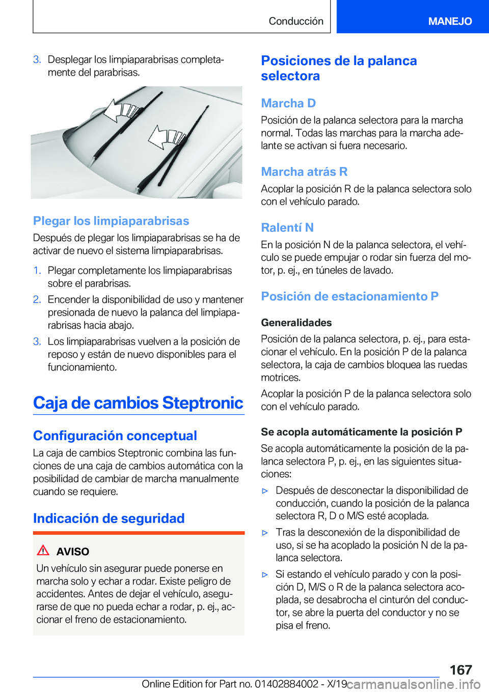 BMW X7 2020  Manuales de Empleo (in Spanish) �3�.�D�e�s�p�l�e�g�a�r��l�o�s��l�i�m�p�i�a�p�a�r�a�b�r�i�s�a�s��c�o�m�p�l�e�t�aª�m�e�n�t�e��d�e�l��p�a�r�a�b�r�i�s�a�s�.
�P�l�e�g�a�r��l�o�s��l�i�m�p�i�a�p�a�r�a�b�r�i�s�a�s
�D�e�s�p�u�
