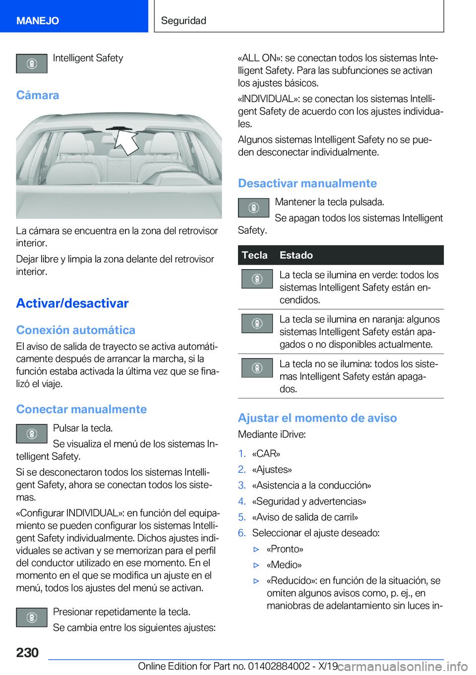 BMW X7 2020  Manuales de Empleo (in Spanish) �I�n�t�e�l�l�i�g�e�n�t��S�a�f�e�t�y
�C�