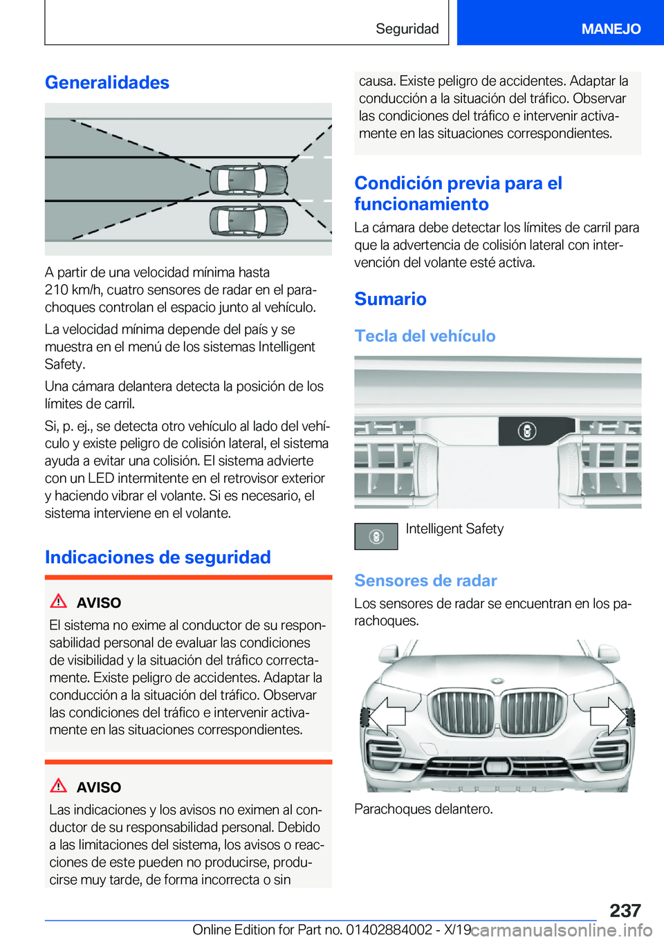 BMW X7 2020  Manuales de Empleo (in Spanish) �G�e�n�e�r�a�l�i�d�a�d�e�s
�A��p�a�r�t�i�r��d�e��u�n�a��v�e�l�o�c�i�d�a�d��m�