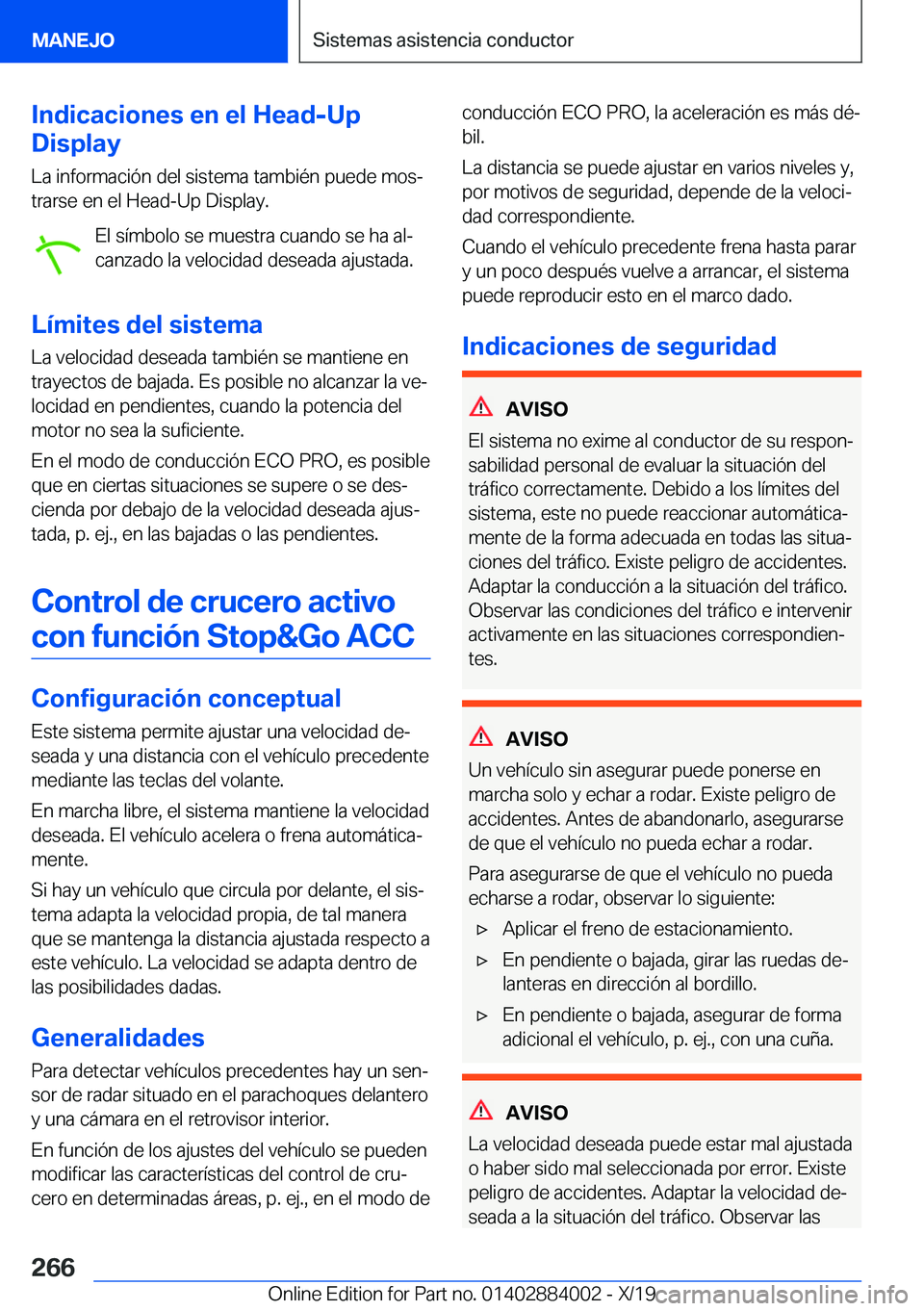 BMW X7 2020  Manuales de Empleo (in Spanish) �I�n�d�i�c�a�c�i�o�n�e�s��e�n��e�l��H�e�a�d�-�U�p
�D�i�s�p�l�a�y
�L�a��i�n�f�o�r�m�a�c�i�