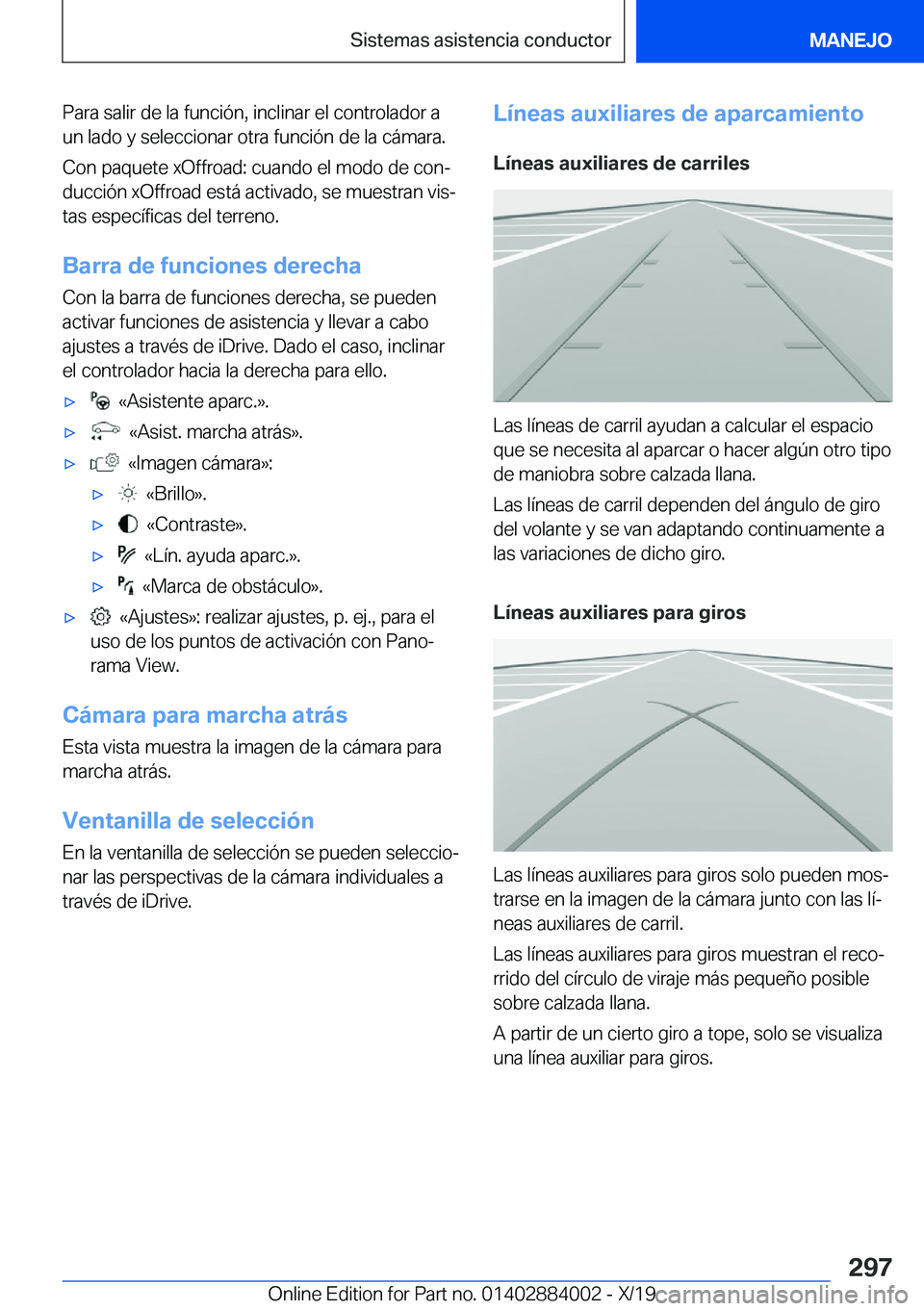 BMW X7 2020  Manuales de Empleo (in Spanish) �P�a�r�a��s�a�l�i�r��d�e��l�a��f�u�n�c�i�