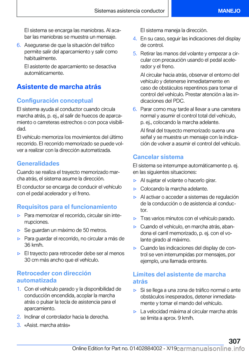 BMW X7 2020  Manuales de Empleo (in Spanish) �E�l��s�i�s�t�e�m�a��s�e��e�n�c�a�r�g�a��l�a�s��m�a�n�i�o�b�r�a�s�.��A�l��a�c�aª�b�a�r��l�a�s��m�a�n�i�o�b�r�a�s��s�e��m�u�e�s�t�r�a��u�n��m�e�n�s�a�j�e�.�6�.�A�s�e�g�u�r�a�r�s�e��d�e�
