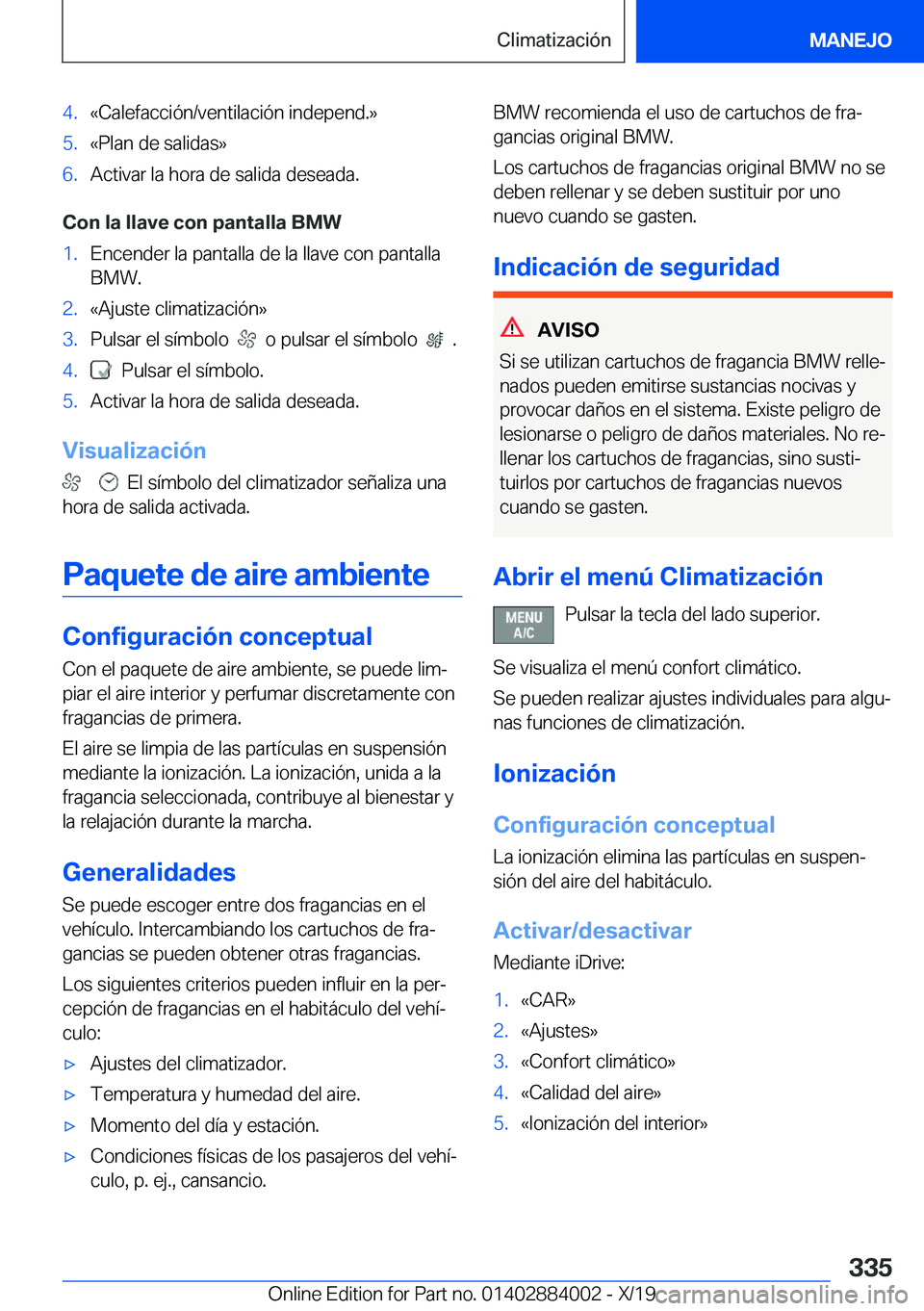 BMW X7 2020  Manuales de Empleo (in Spanish) �4�.�«�C�a�l�e�f�a�c�c�i�