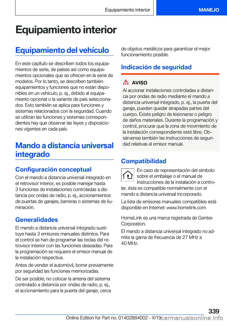 BMW X7 2020  Manuales de Empleo (in Spanish) �E�q�u�i�p�a�m�i�e�n�t�o��i�n�t�e�r�i�o�r�E�q�u�i�p�a�m�i�e�n�t�o��d�e�l��v�e�h�