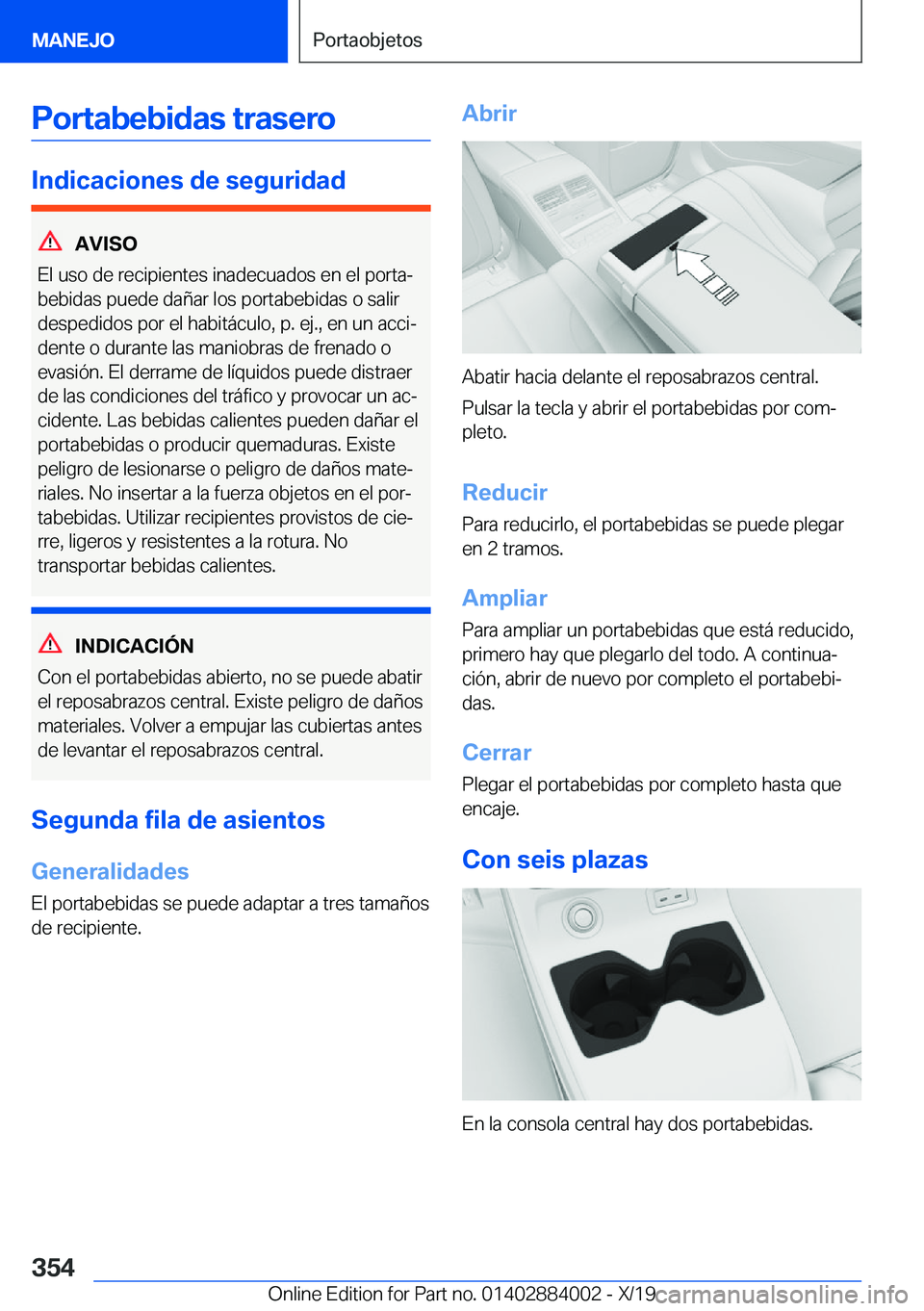 BMW X7 2020  Manuales de Empleo (in Spanish) �P�o�r�t�a�b�e�b�i�d�a�s��t�r�a�s�e�r�o
�I�n�d�i�c�a�c�i�o�n�e�s��d�e��s�e�g�u�r�i�d�a�d
�A�V�I�S�O
�E�l��u�s�o��d�e��r�e�c�i�p�i�e�n�t�e�s��i�n�a�d�e�c�u�a�d�o�s��e�n��e�l��p�o�r�t�aª
�b�