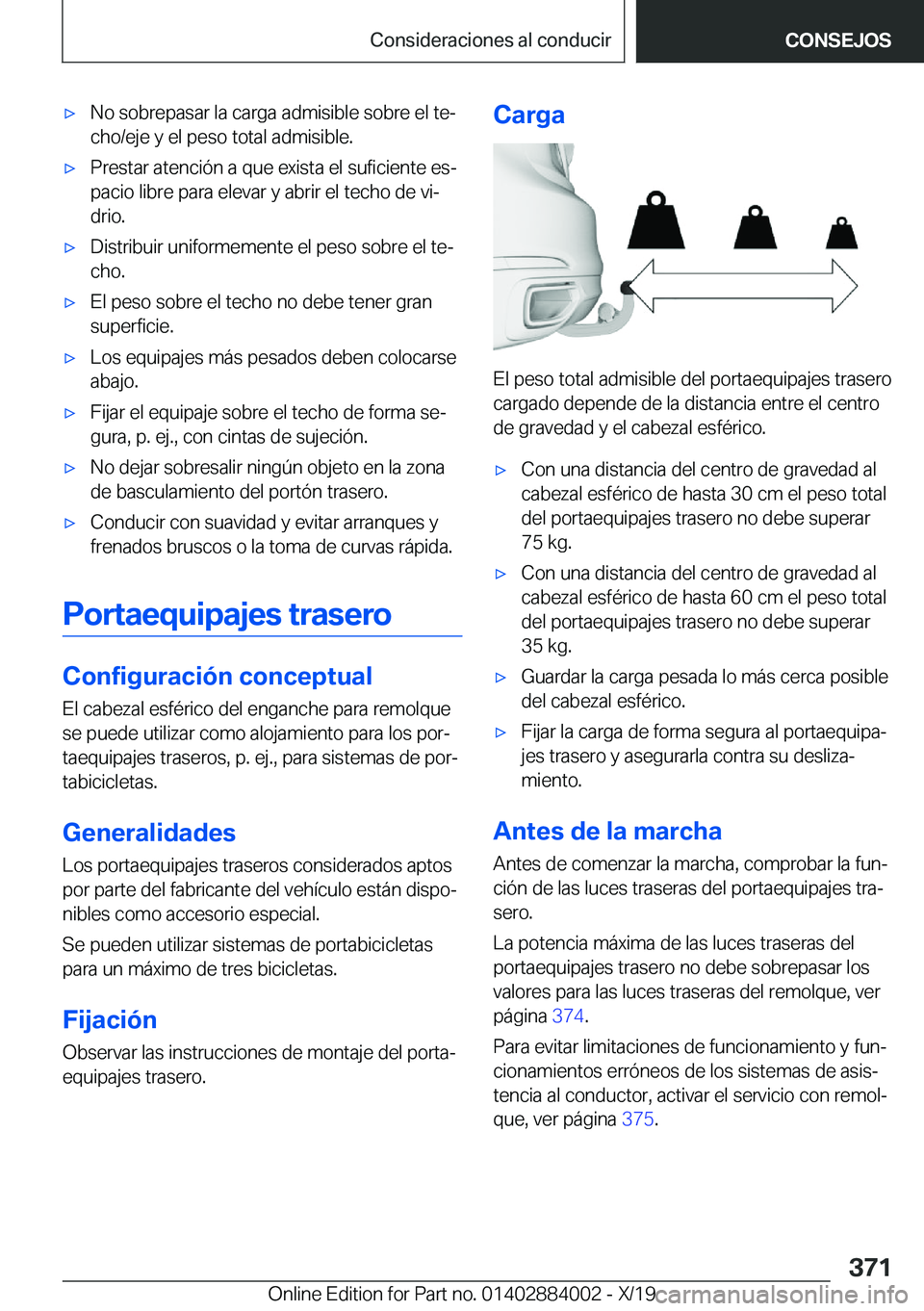 BMW X7 2020  Manuales de Empleo (in Spanish) x�N�o��s�o�b�r�e�p�a�s�a�r��l�a��c�a�r�g�a��a�d�m�i�s�i�b�l�e��s�o�b�r�e��e�l��t�eª�c�h�o�/�e�j�e��y��e�l��p�e�s�o��t�o�t�a�l��a�d�m�i�s�i�b�l�e�.x�P�r�e�s�t�a�r��a�t�e�n�c�i�