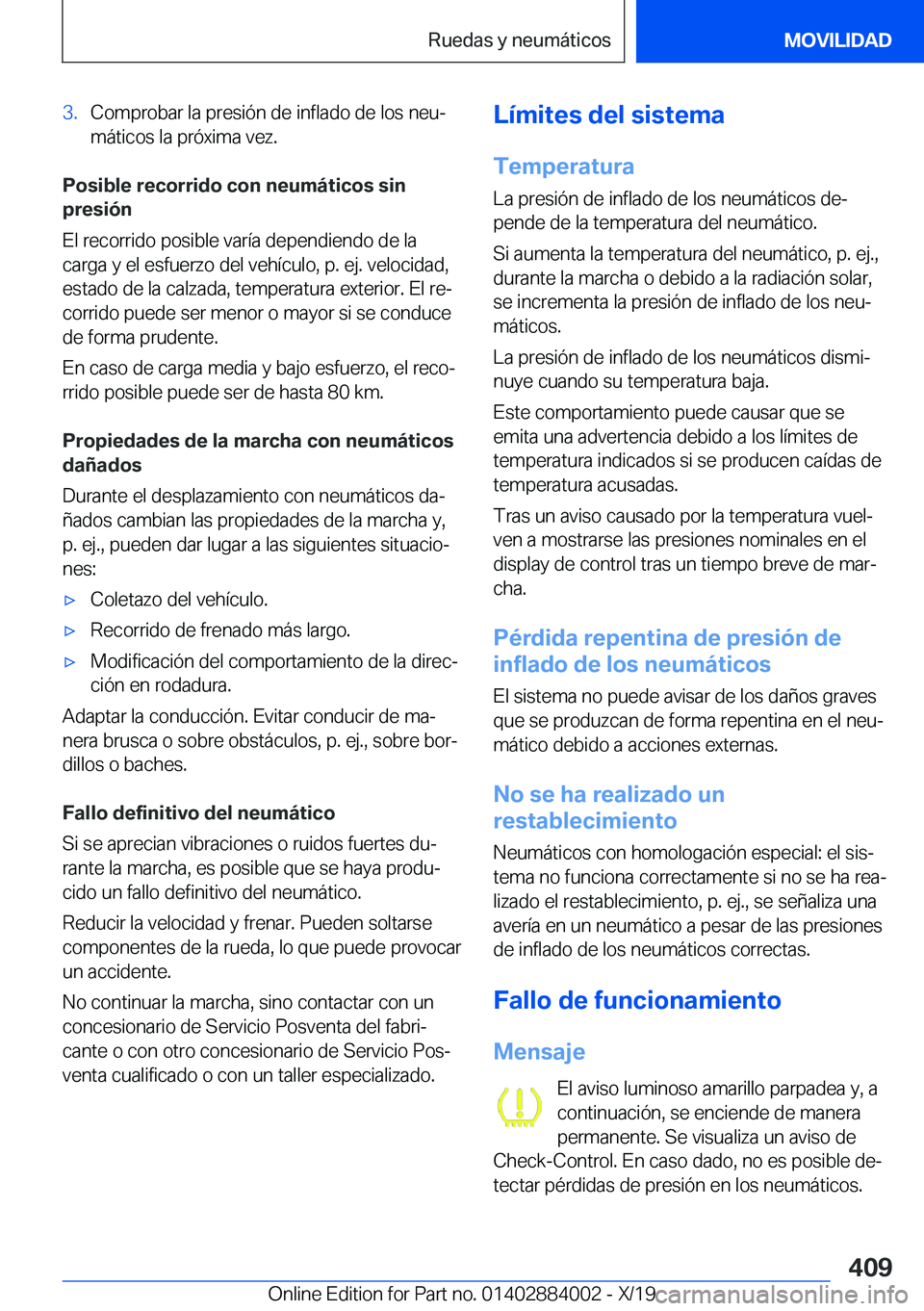 BMW X7 2020  Manuales de Empleo (in Spanish) �3�.�C�o�m�p�r�o�b�a�r��l�a��p�r�e�s�i�