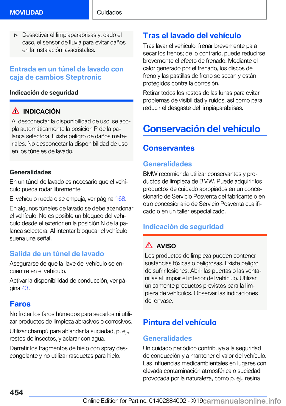 BMW X7 2020  Manuales de Empleo (in Spanish) x�D�e�s�a�c�t�i�v�a�r��e�l��l�i�m�p�i�a�p�a�r�a�b�r�i�s�a�s��y�,��d�a�d�o��e�l�c�a�s�o�,��e�l��s�e�n�s�o�r��d�e��l�l�u�v�i�a��p�a�r�a��e�v�i�t�a�r��d�a�