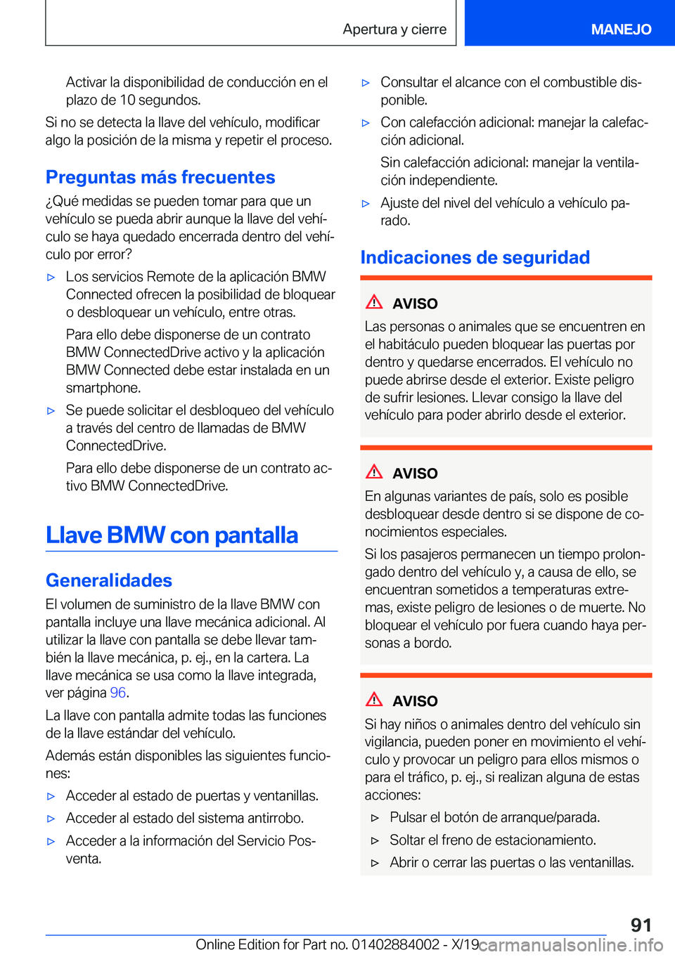 BMW X7 2020  Manuales de Empleo (in Spanish) �A�c�t�i�v�a�r��l�a��d�i�s�p�o�n�i�b�i�l�i�d�a�d��d�e��c�o�n�d�u�c�c�i�