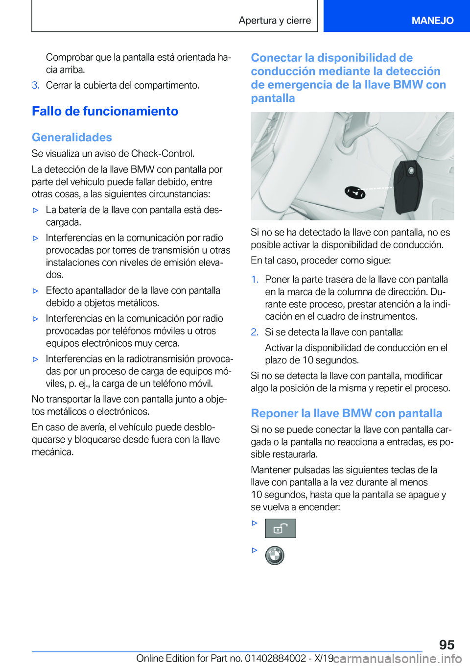 BMW X7 2020  Manuales de Empleo (in Spanish) �C�o�m�p�r�o�b�a�r��q�u�e��l�a��p�a�n�t�a�l�l�a��e�s�t�