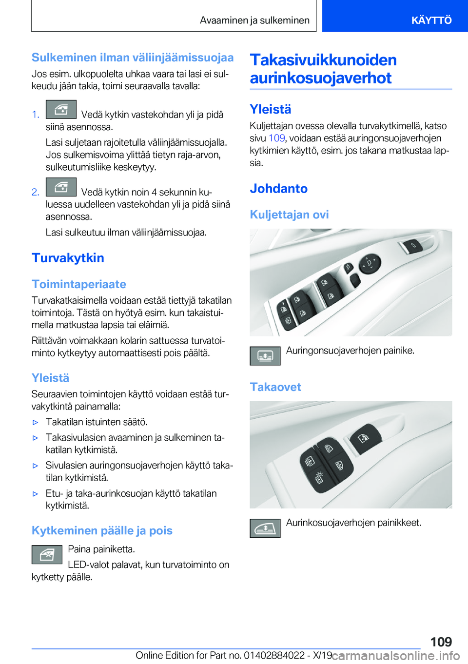 BMW X7 2020  Omistajan Käsikirja (in Finnish) �S�u�l�k�e�m�i�n�e�n��i�l�m�a�n��v�