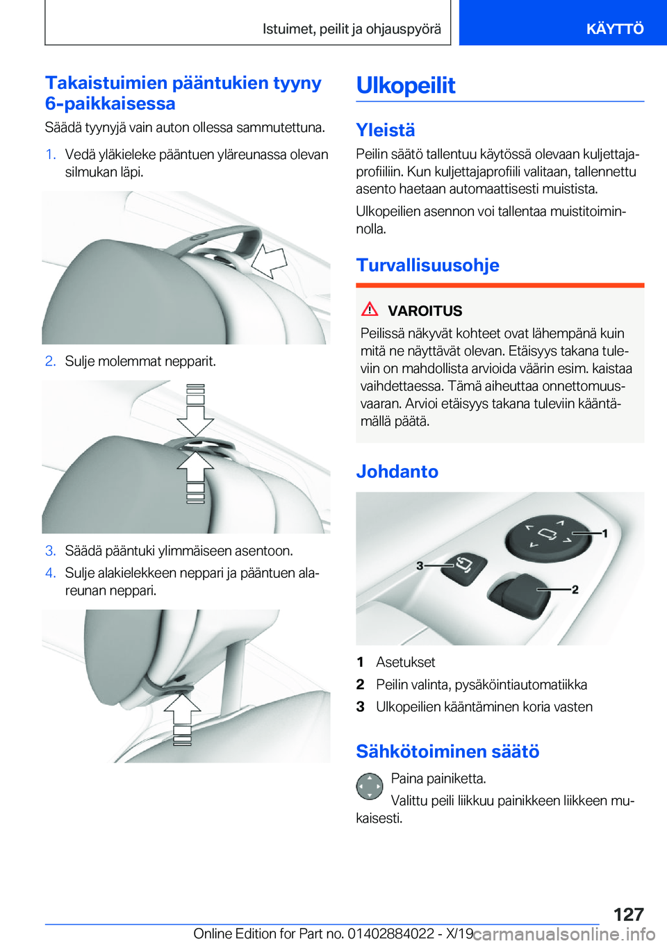 BMW X7 2020  Omistajan Käsikirja (in Finnish) �T�a�k�a�i�s�t�u�i�m�i�e�n��p�