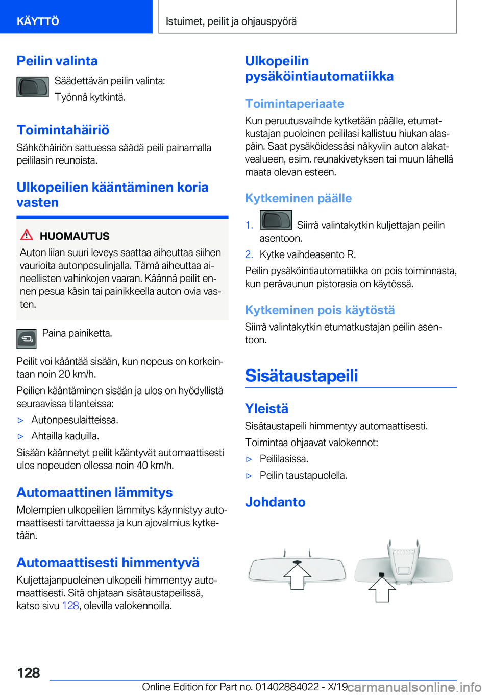 BMW X7 2020  Omistajan Käsikirja (in Finnish) �P�e�i�l�i�n��v�a�l�i�n�t�a�S�