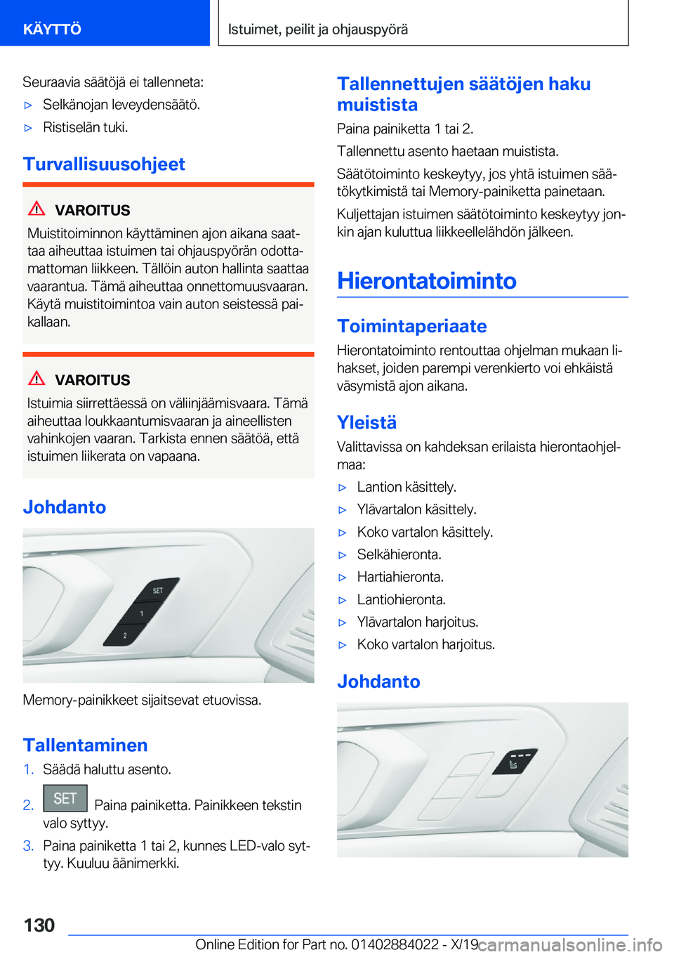BMW X7 2020  Omistajan Käsikirja (in Finnish) �S�e�u�r�a�a�v�i�a��s�