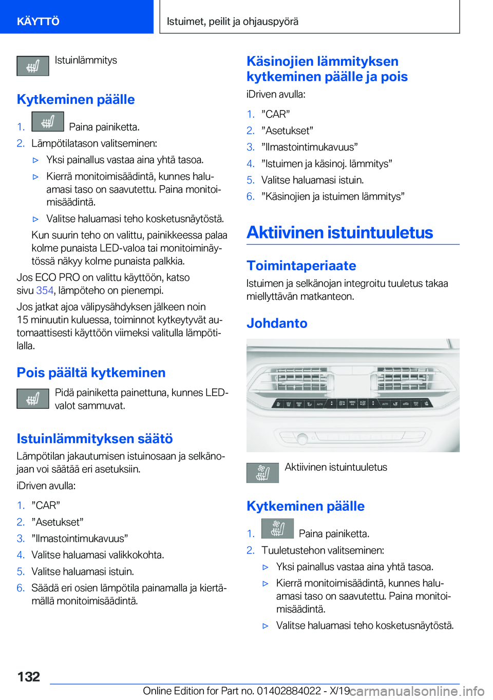 BMW X7 2020  Omistajan Käsikirja (in Finnish) �I�s�t�u�i�n�l�
