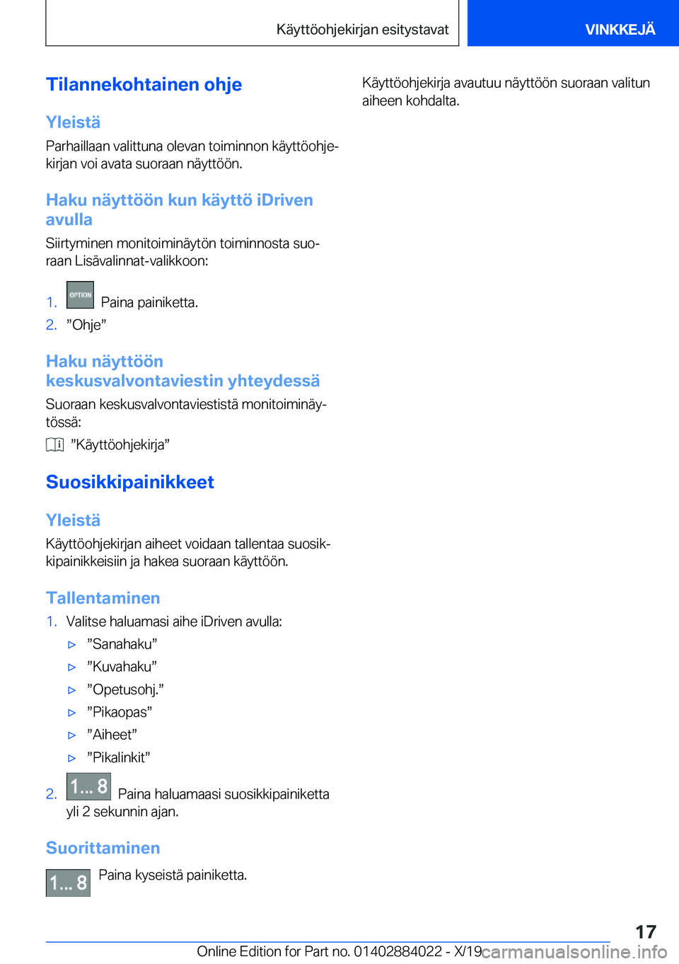 BMW X7 2020  Omistajan Käsikirja (in Finnish) �T�i�l�a�n�n�e�k�o�h�t�a�i�n�e�n��o�h�j�e�Y�l�e�i�s�t�