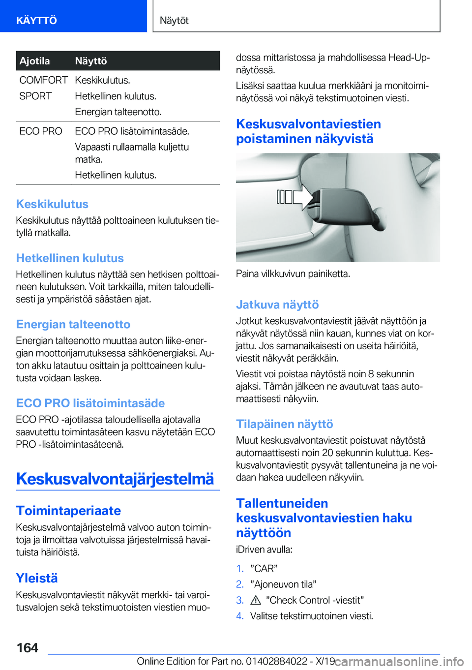 BMW X7 2020  Omistajan Käsikirja (in Finnish) �A�j�o�t�i�l�a�N�