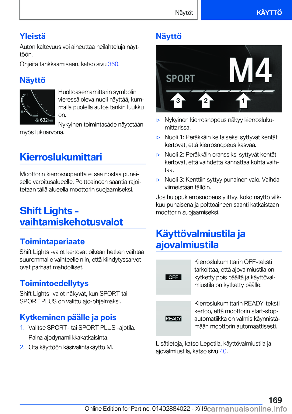 BMW X7 2020  Omistajan Käsikirja (in Finnish) �Y�l�e�i�s�t�