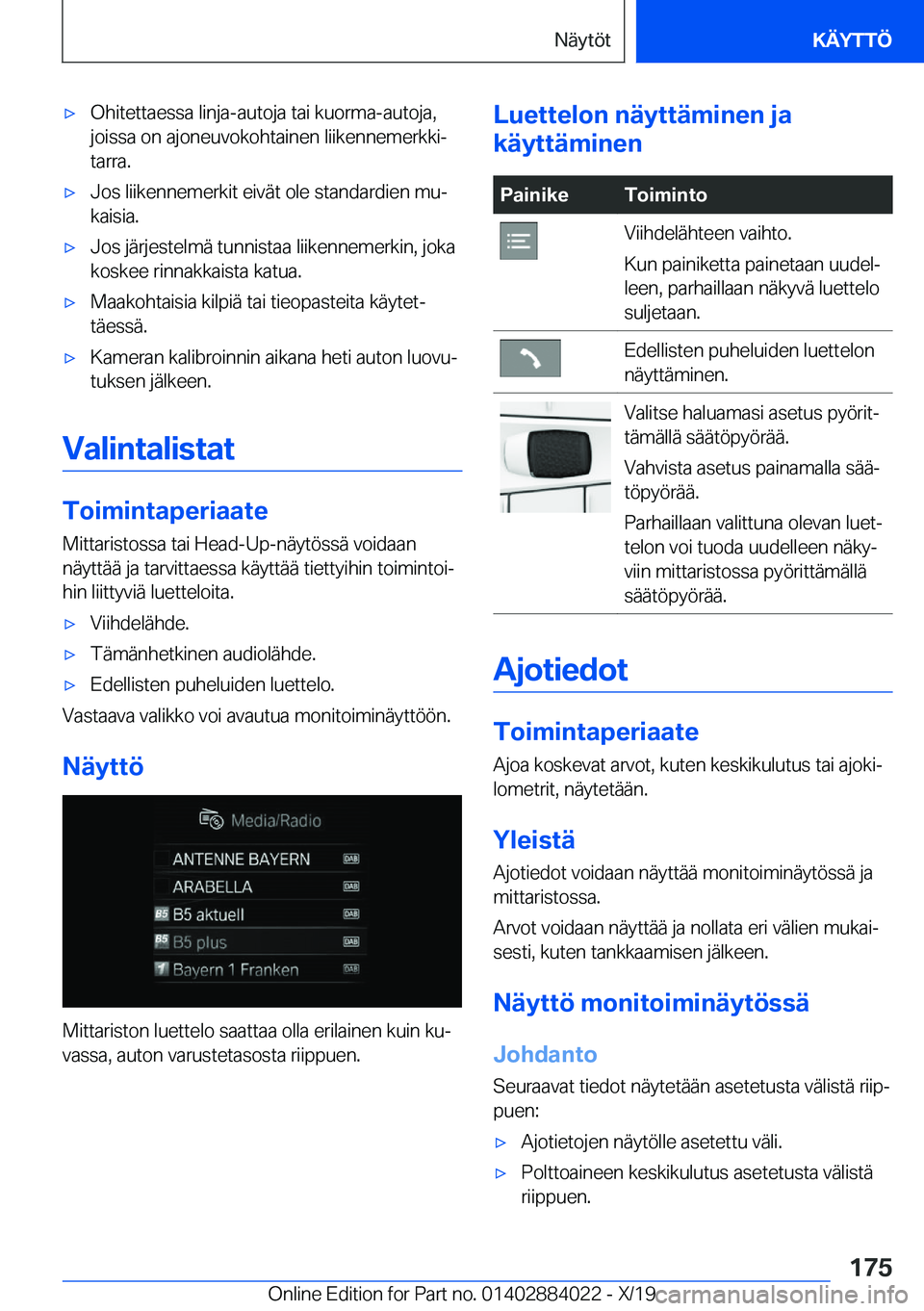 BMW X7 2020  Omistajan Käsikirja (in Finnish) 'x�O�h�i�t�e�t�t�a�e�s�s�a��l�i�n�j�a�-�a�u�t�o�j�a��t�a�i��k�u�o�r�m�a�-�a�u�t�o�j�a�,
�j�o�i�s�s�a��o�n��a�j�o�n�e�u�v�o�k�o�h�t�a�i�n�e�n��l�i�i�k�e�n�n�e�m�e�r�k�k�ij
�t�a�r�r�a�.'x