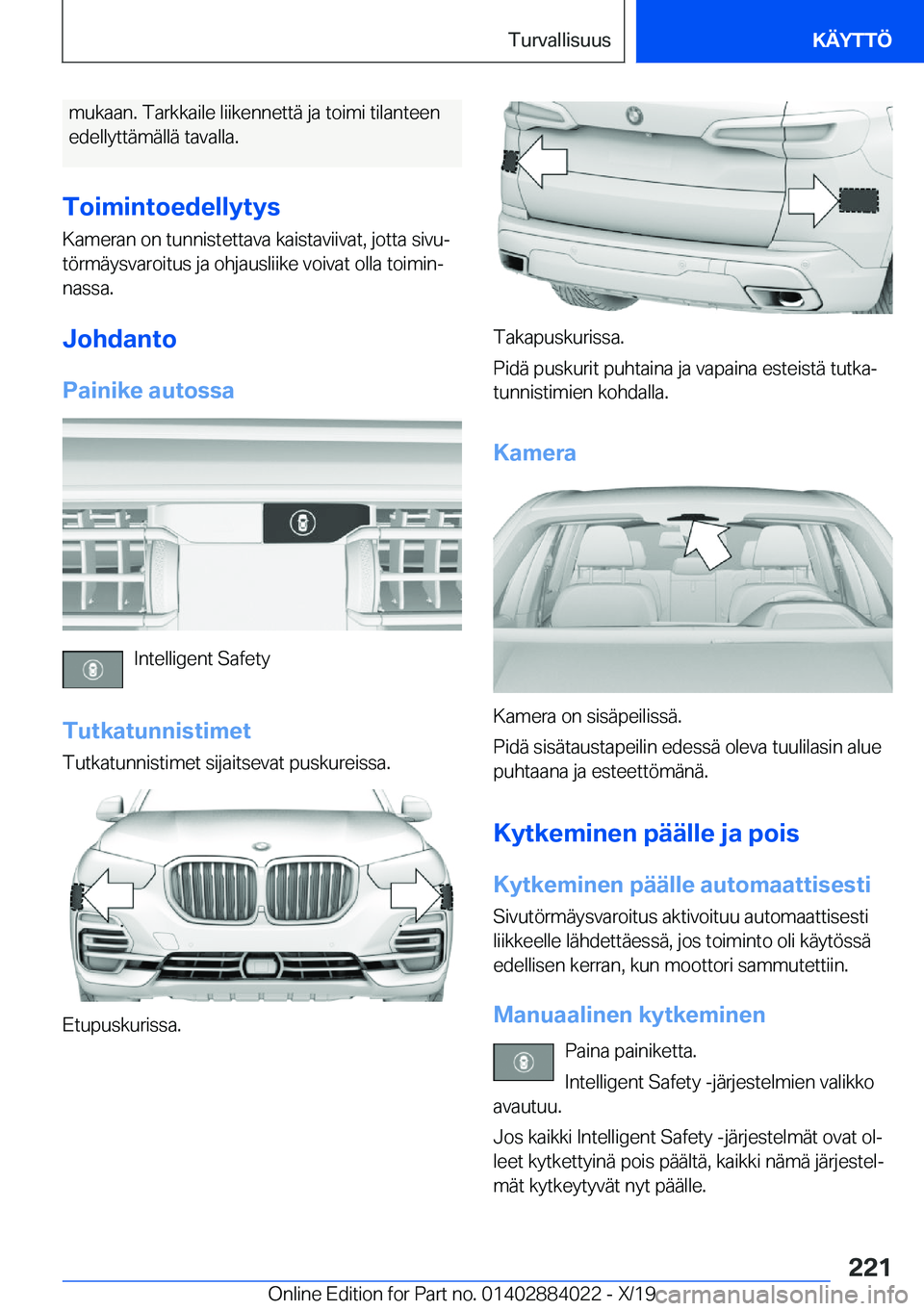BMW X7 2020  Omistajan Käsikirja (in Finnish) �m�u�k�a�a�n�.��T�a�r�k�k�a�i�l�e��l�i�i�k�e�n�n�e�t�t�