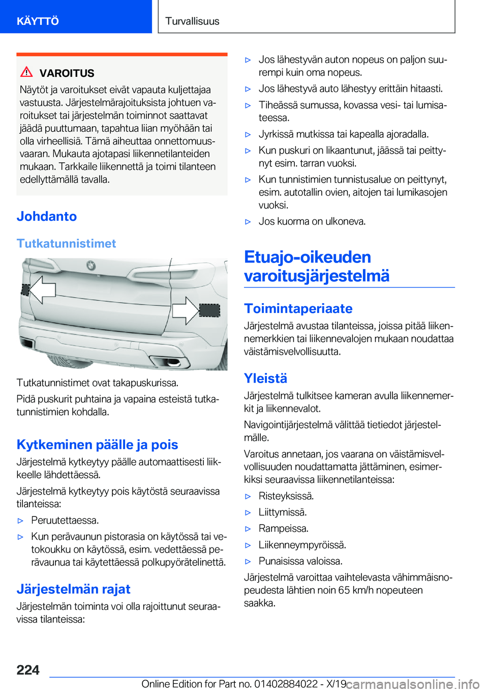 BMW X7 2020  Omistajan Käsikirja (in Finnish) �V�A�R�O�I�T�U�S
�N�