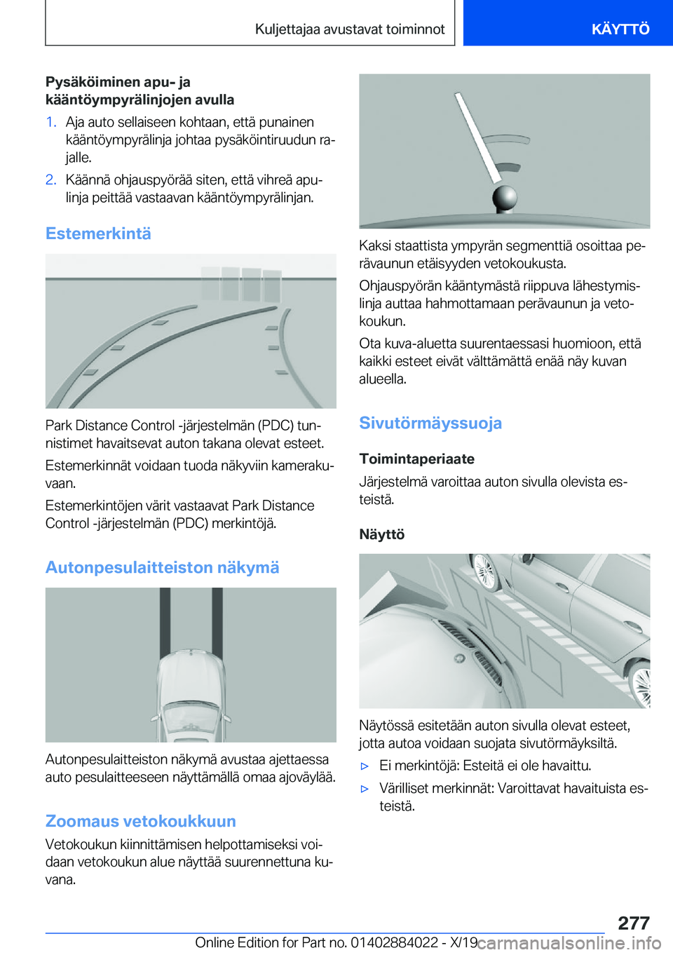 BMW X7 2020  Omistajan Käsikirja (in Finnish) �P�y�s�