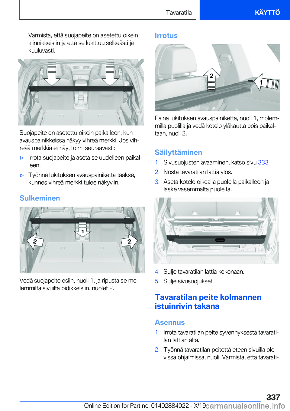 BMW X7 2020  Omistajan Käsikirja (in Finnish) �V�a�r�m�i�s�t�a�,��e�t�t�