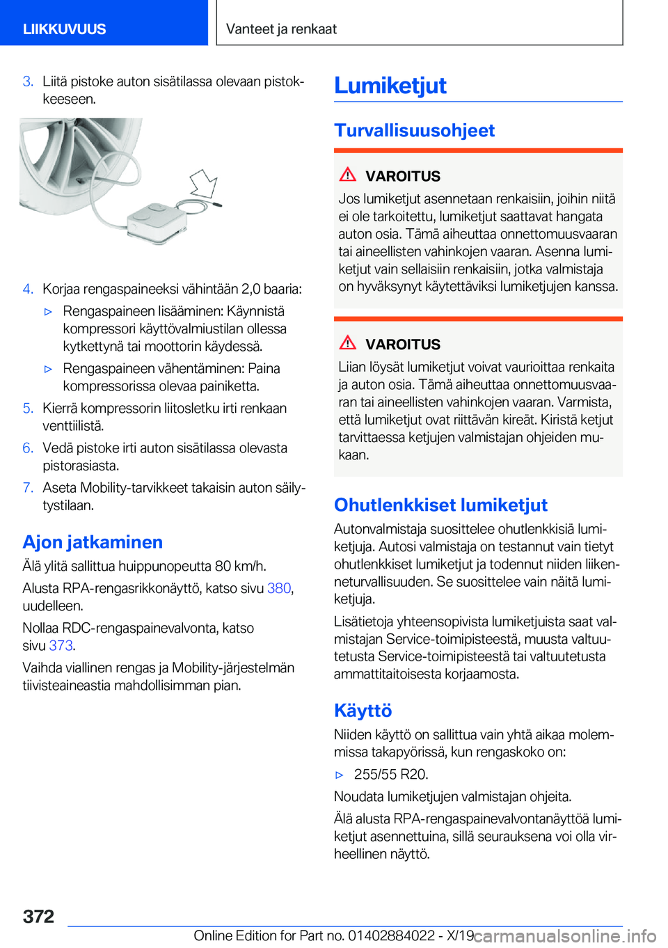 BMW X7 2020  Omistajan Käsikirja (in Finnish) �3�.�L�i�i�t�