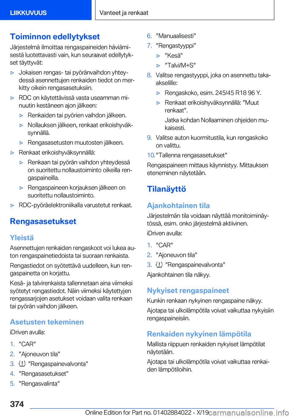 BMW X7 2020  Omistajan Käsikirja (in Finnish) �T�o�i�m�i�n�n�o�n��e�d�e�l�l�y�t�y�k�s�e�t
�J�