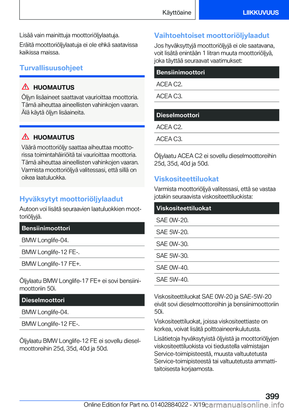 BMW X7 2020  Omistajan Käsikirja (in Finnish) �L�i�s�