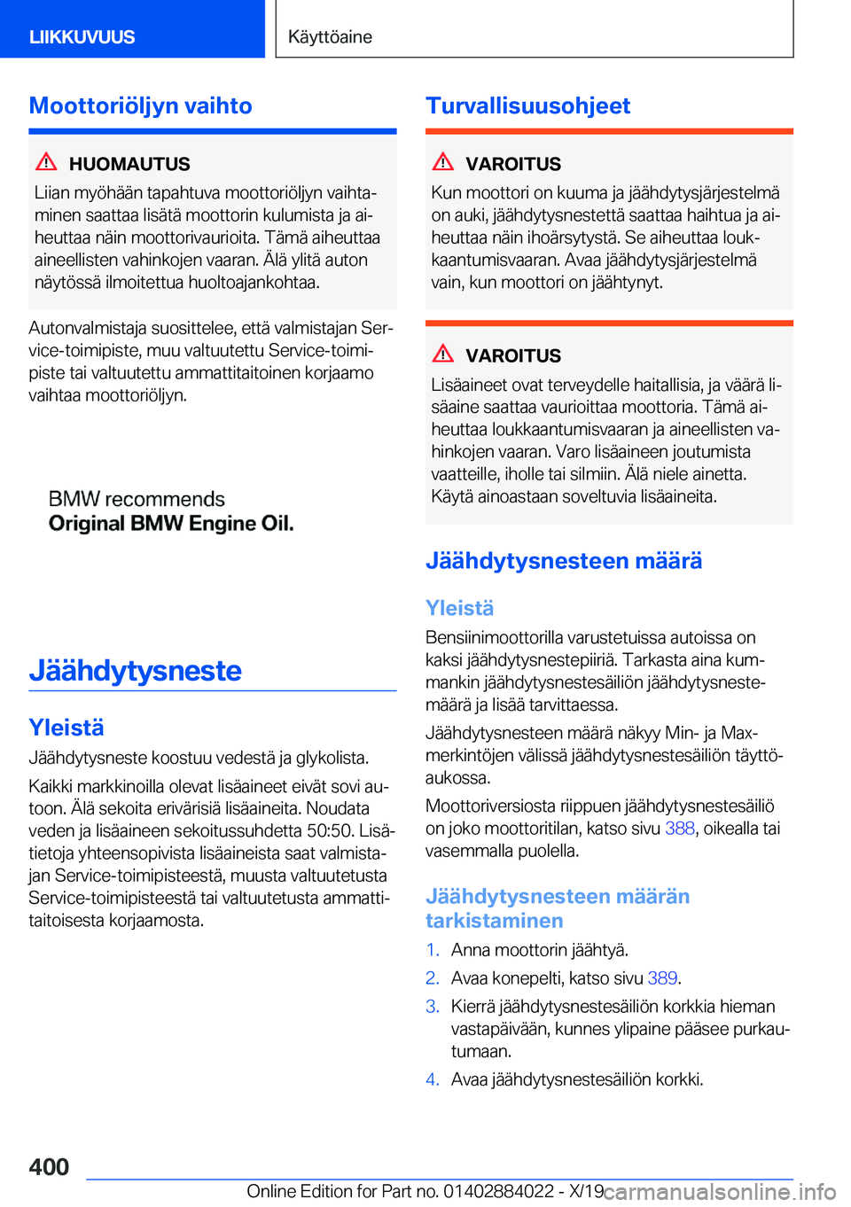 BMW X7 2020  Omistajan Käsikirja (in Finnish) �M�o�o�t�t�o�r�i�